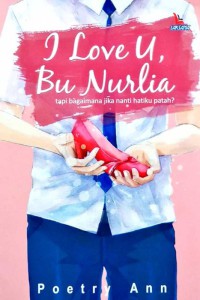 Image of I Love You Bu Nurlia