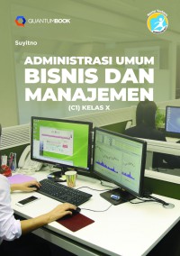 Image of Administrasi Umum Bisnis dan Manajemen Kelas X
