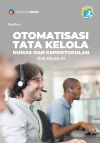 Image of Otomatisasi Tata Kelola Humas dan Keprotokolan Kelas XI
