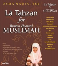 Image of Laa Tahzan For Broken Hearted Muslimah