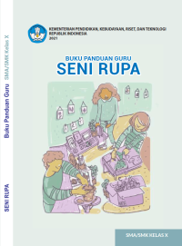 Image of Seni Rupa Kelas X  (panduan guru)