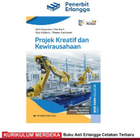 Image of Projek Kreatif dan Kewirausahaan Kelas XI Rumpun Teknologi Manufaktur Rekayasa