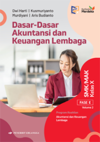 Image of Dasar-dasar Akuntansi dan Kauangan Lembaga Kelas X