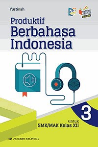 Image of Produktif Berbahasa Indonesia Kelas XII