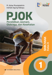 Image of Pendidikan Jasmani, Olahraga dan Kesehatan Kelas X