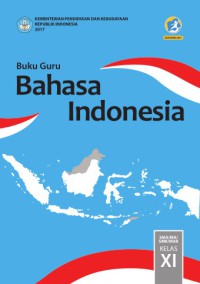 Image of Buku Guru Bahasa Indonesia Kelas XI (K13)