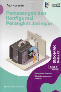 Image of Pemasangan dan Konfigurasi Perangkat Jaringan Kelas XI