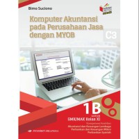 Image of Komputer Akuntansi Pada Perusahaan Jasa dengan MYOB Kelas XI