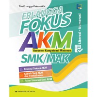Image of Erlangga Fokus AKM Asesmen Kompetensi Minimun SMK/MAK
