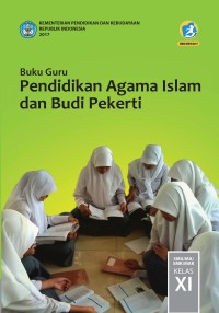 Image of Buku Guru Pendidikan Agama Islam Kelas XI (K13)